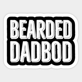 Bearded Dad Bod T-Shirt Sticker